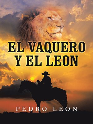 cover image of El Vaquero Y El Leon